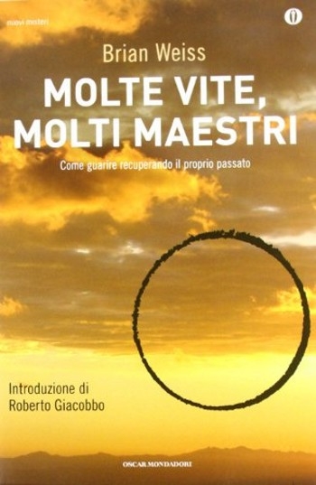 Molte vite molti maestri di Brian Weiss, Recensione Libri