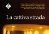 La-cattiva-strada