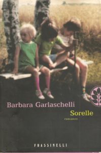 Barbara Garlaschelli sorelle
