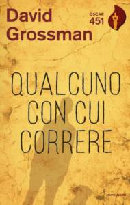 David Grossman Qualcuno con cui correre