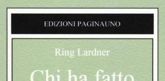 Ring Lardner - Chi ha fatto le carte?