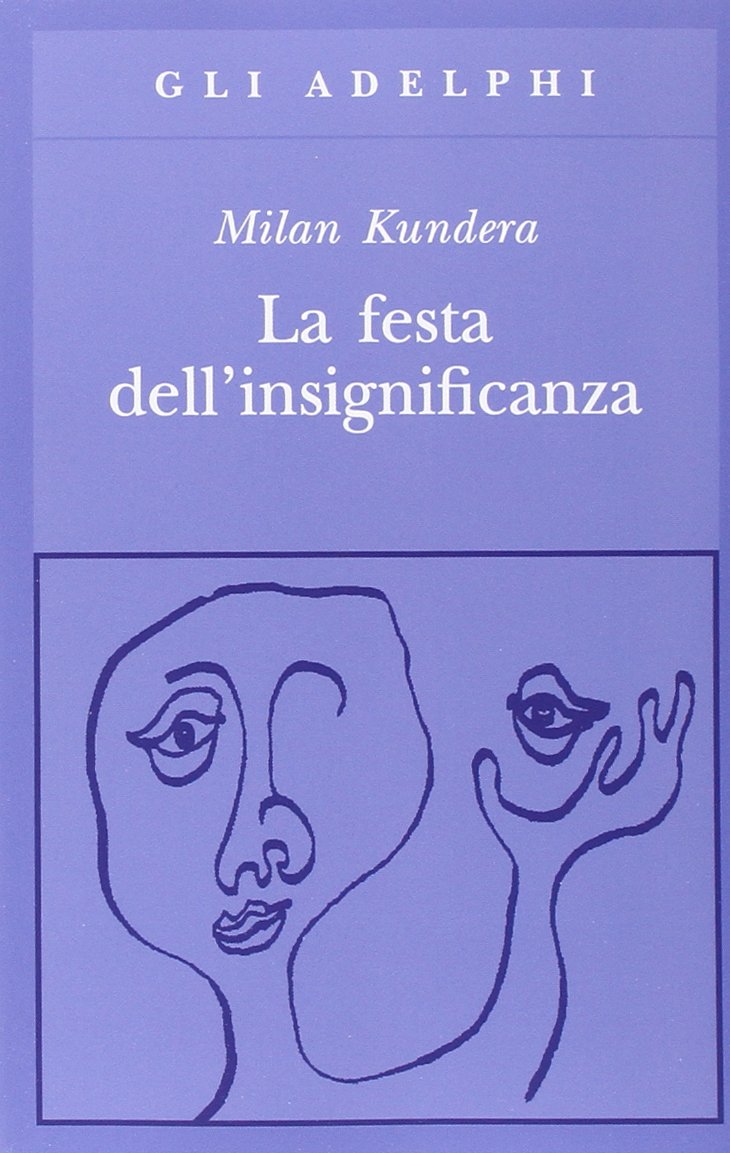 Milan-Kundera-La-festa-dellinsignificanza