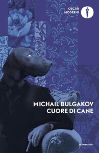 Michail Bulgakov Cuore di cane